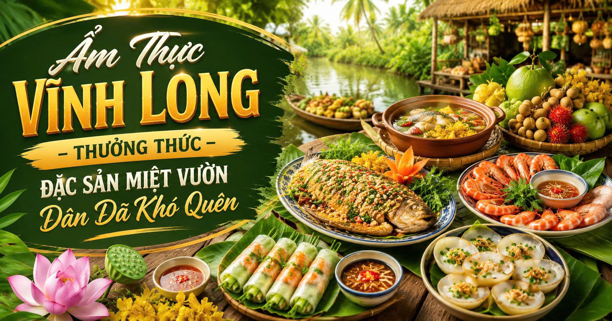 Ẩm Thực Vĩnh Long – Thưởng Thức Đặc Sản Miệt Vườn Dân Dã Khó Quên