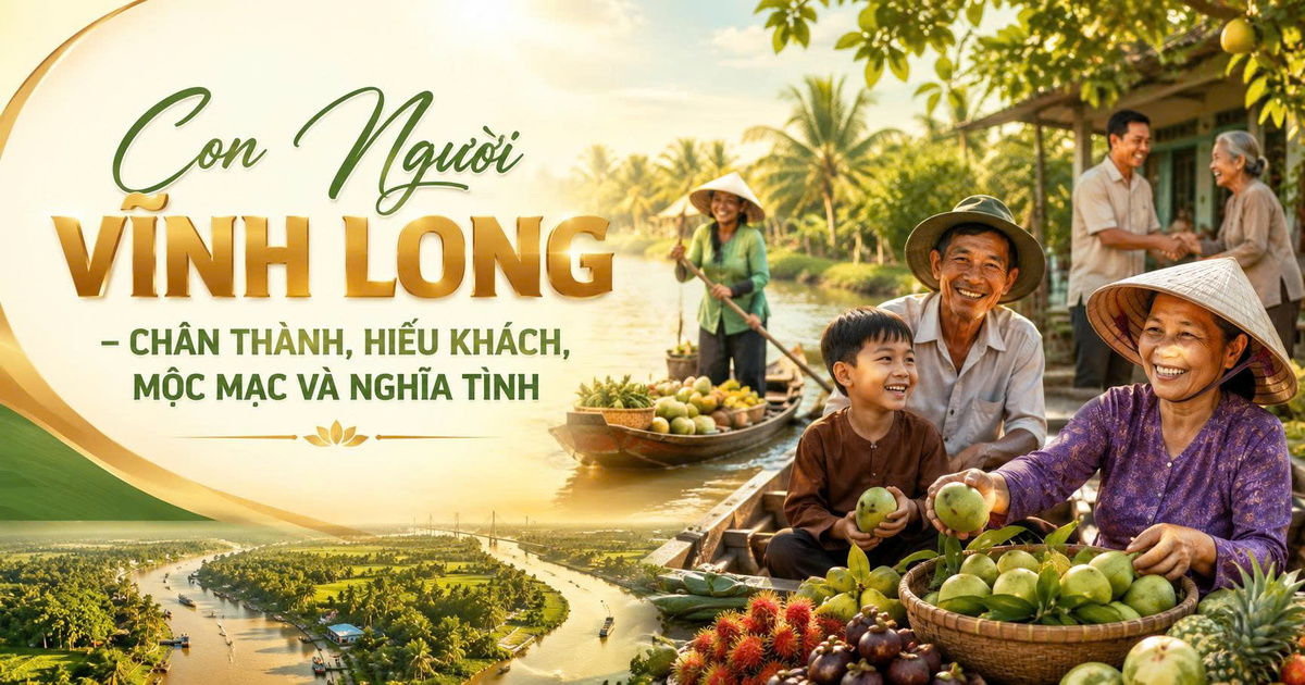 Con Người Vĩnh Long – Chân Thành, Hiếu Khách, Mộc Mạc Và Nghĩa Tình